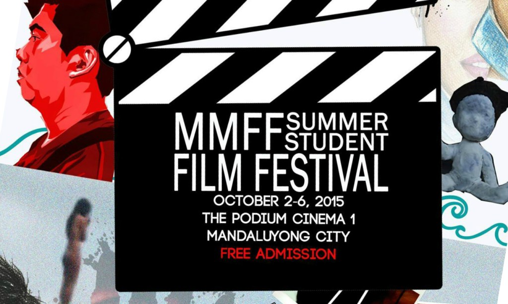 MMFF 2015 Summer Student filmfest runs from Oct 2 to&nbsp;6